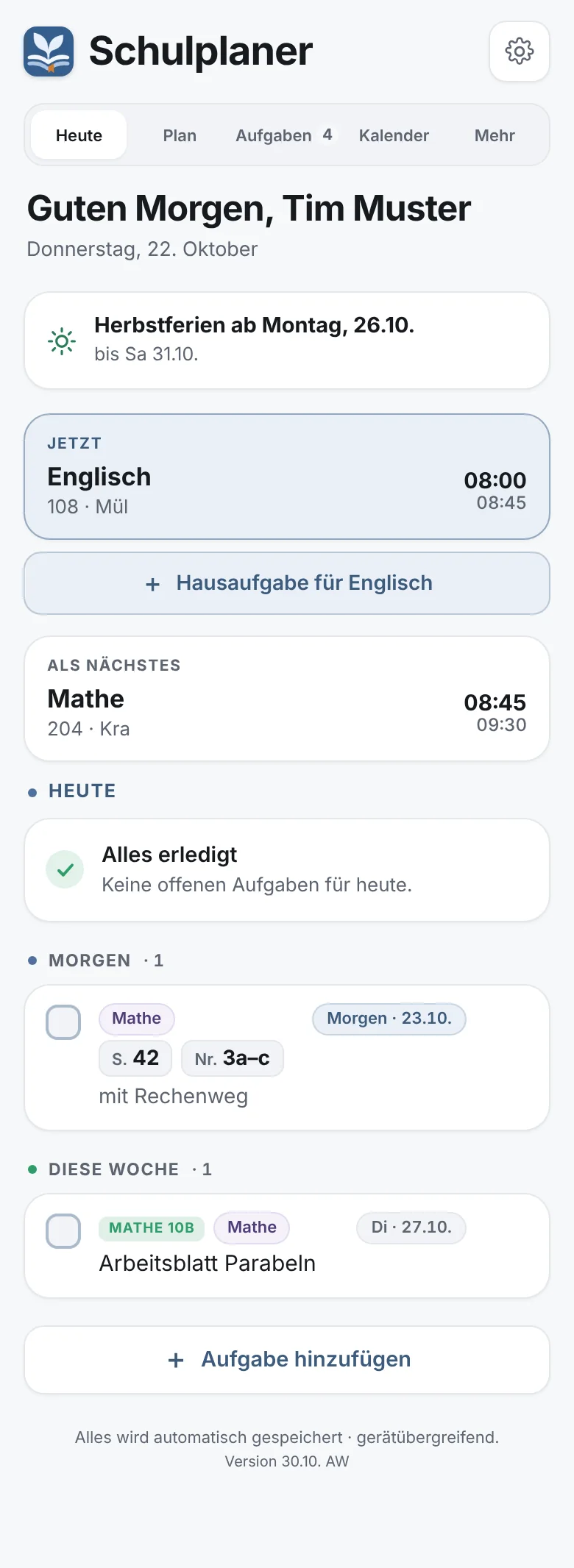 Ansicht „Heute“: Herbstferien-Hinweis, jetzt Englisch, als Nächstes Mathe, Aufgaben für morgen und diese Woche