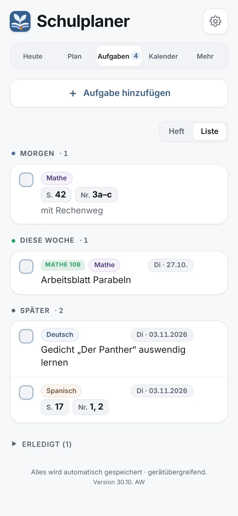 Hausaufgaben-Liste, sortiert nach morgen, diese Woche und später