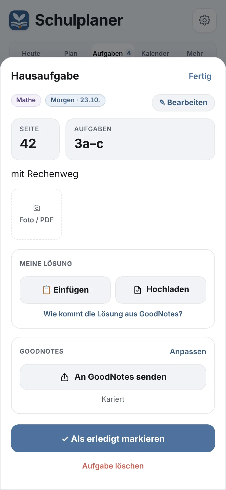 Hausaufgabe: Foto/PDF, eigene Lösung und „An GoodNotes senden“