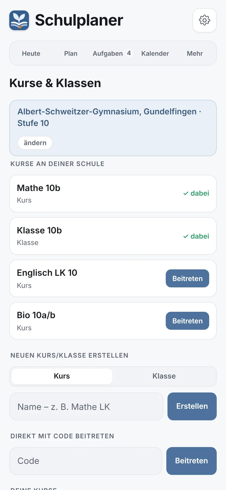 Kurse & Klassen: eigene Schule, beigetretene Kurse Mathe 10b und Klasse 10b, weitere Kurse zum Beitreten